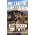 The Wicked Die Twice