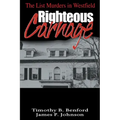Righteous Carnage: The List Murders in Westfield