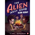 The Alien Next Door 3: Alien Scout