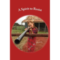 A Spirit to Resist