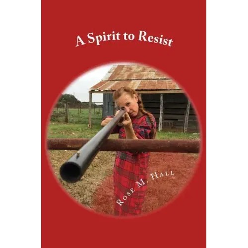 A Spirit to Resist
