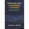 Technology Licensing: A Primer