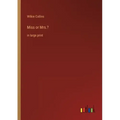 Miss or Mrs.?: in large print