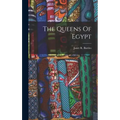 The Queens Of Egypt
