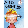 A Fly Went by