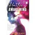 Hailee's Awakening