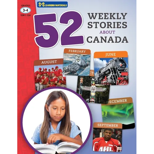 52 Weekly Nonfiction Stories About Canada Grades 3-4
