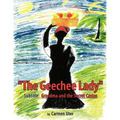 The Geechee Lady: Grandma and the Secret Castas