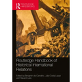 Routledge Handbook of Historical International Relations
