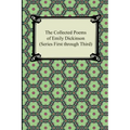 The Collected Poems of Emily Dickinson (Series First Through Third)