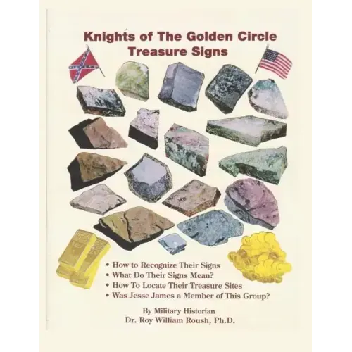 Knights of the Golden Circle Treasure Signs