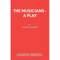 The Musicians - A Play