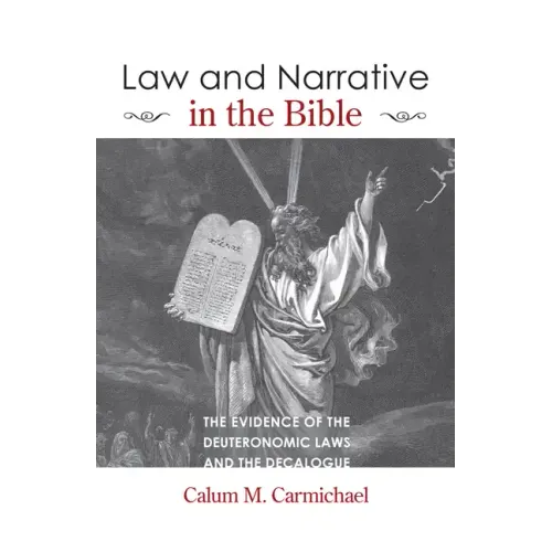 Law and Narrative in the Bible