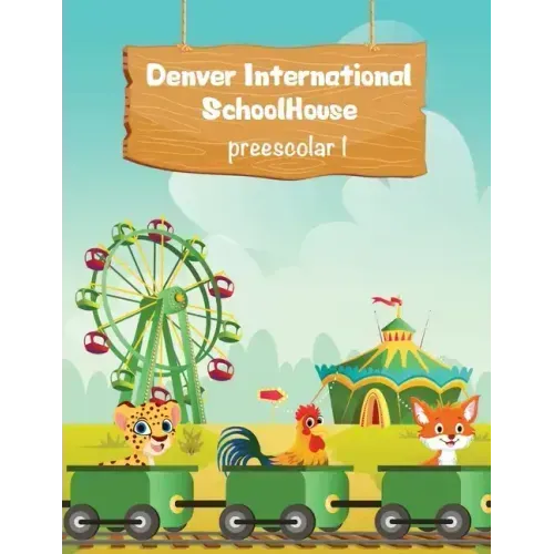 Denver International SchoolHouse Preescolar 1