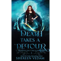 Death Takes a Detour: Light Urban Fantasy Mystery Novel