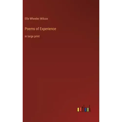 Poems of Experience: in large print