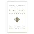 Biblical Doctrine: A Systematic Summary of Bible Truth