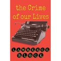The Crime of Our Lives