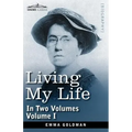 Living My Life, in Two Volumes: Vol. I
