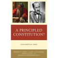 A Principled Constitution?: Four Skeptical Views