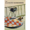 The Clouds Remember
