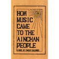 How Music Came to the Ainchan People