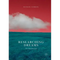 Researching Dreams: The Fundamentals