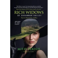 Rich Widows of Savannah Valley: You've Earned It Ladies