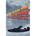 I Took the Sky Road