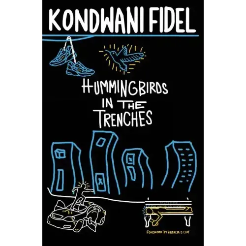 Hummingbirds in The Trenches