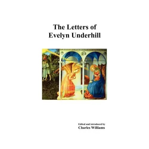 The Letters of Evelyn Underhill