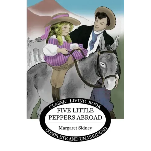 Five Little Peppers Abroad
