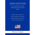 Advance Notification to Native American Tribes of Transportation of Certain Types of Nuclear Waste (US Nuclear Regulatory Commission Regulation) (NRC)