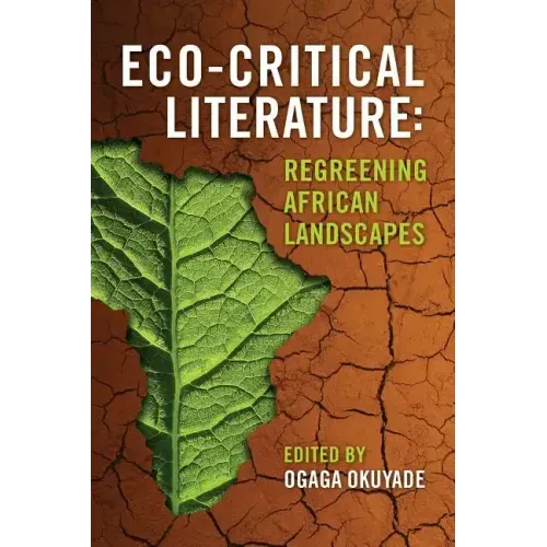 Eco-Critical Literature: Regreening African Landscapes