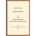 Peyton, Of England And Virginia: From Virginia Genealogies