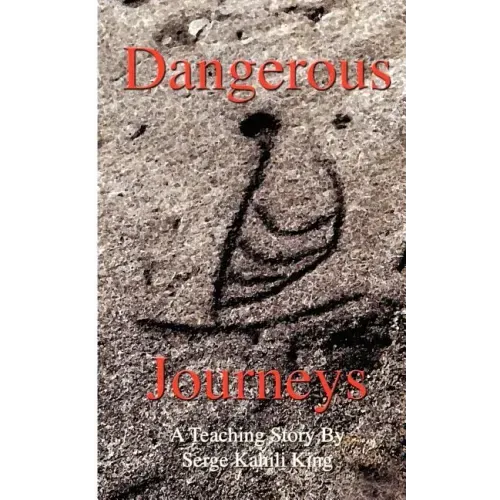 Dangerous Journeys