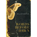 Words Before Dawn