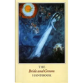 The Bride and Groom Handbook
