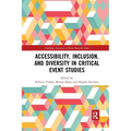 Accessibility, Inclusion, and Diversity in Critical Event Studies