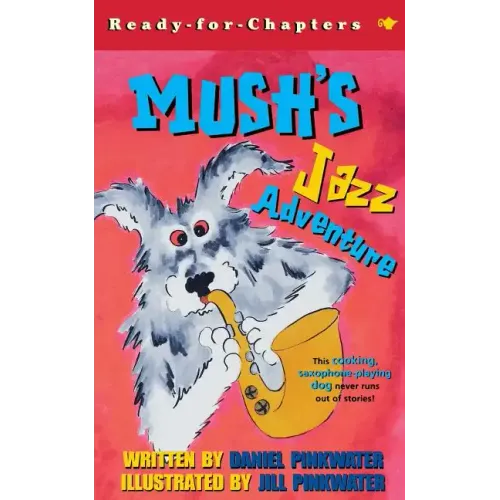 Mush's Jazz Adventure