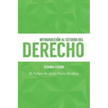 Introducción Al Estudio del Derecho: Segunda Edición