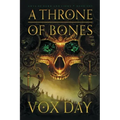 A Throne of Bones
