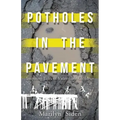 Potholes in the Pavement: Inspiring Tales of Vulnerable Children