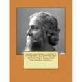 Gitanjali (song offerings): a collection of prose translations. By: Rabindranath Tagore and W. B. Yeats ( TRANSLATIONS MADE BY THE AUTHOR FROM THE