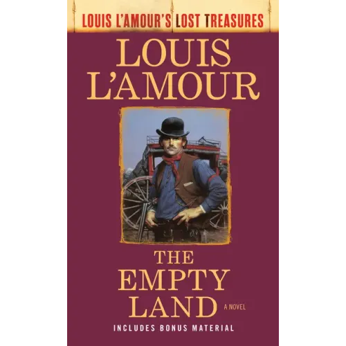 The Empty Land (Louis l'Amour's Lost Treasures)