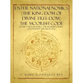 Enter Nationalnomics (the King-Dom of Divine Free-Dom) the Moorish Code: Enter Nationalnomics -The Moorish Zodiac Constitution the Great Seal...