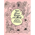 Floral Designs and Motifs for Artists, Needleworkers and Craftspeople