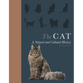 The Cat: A Natural and Cultural History
