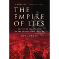 The Empire of Lies: The Truth about China in the Twenty-First Century