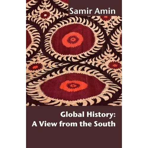 Global History: A View from the South